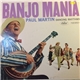 Paul Martin And His Old Timers - Banjo Mania